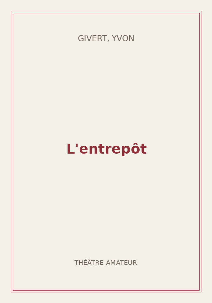 Couverture de « L'entrepôt »