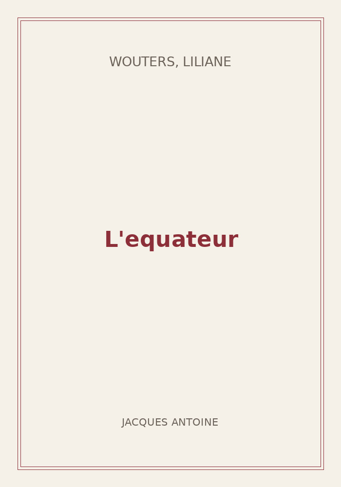 Couverture de « L'equateur »