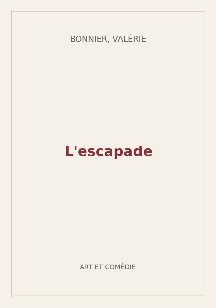 Couverture de « L'escapade »