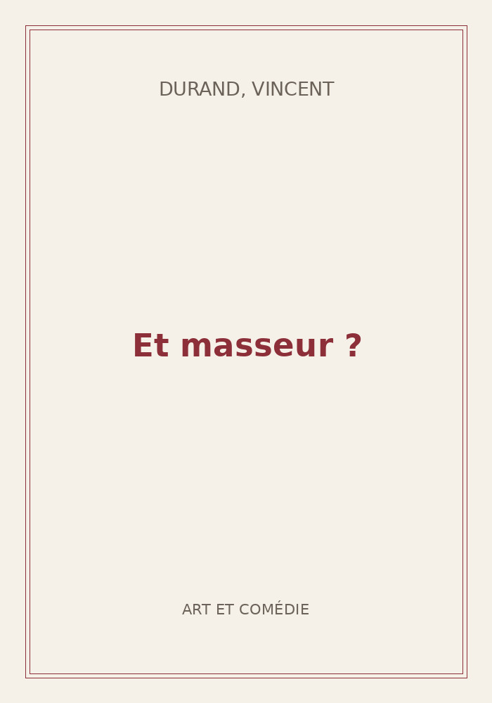 Couverture de « Et masseur ? »