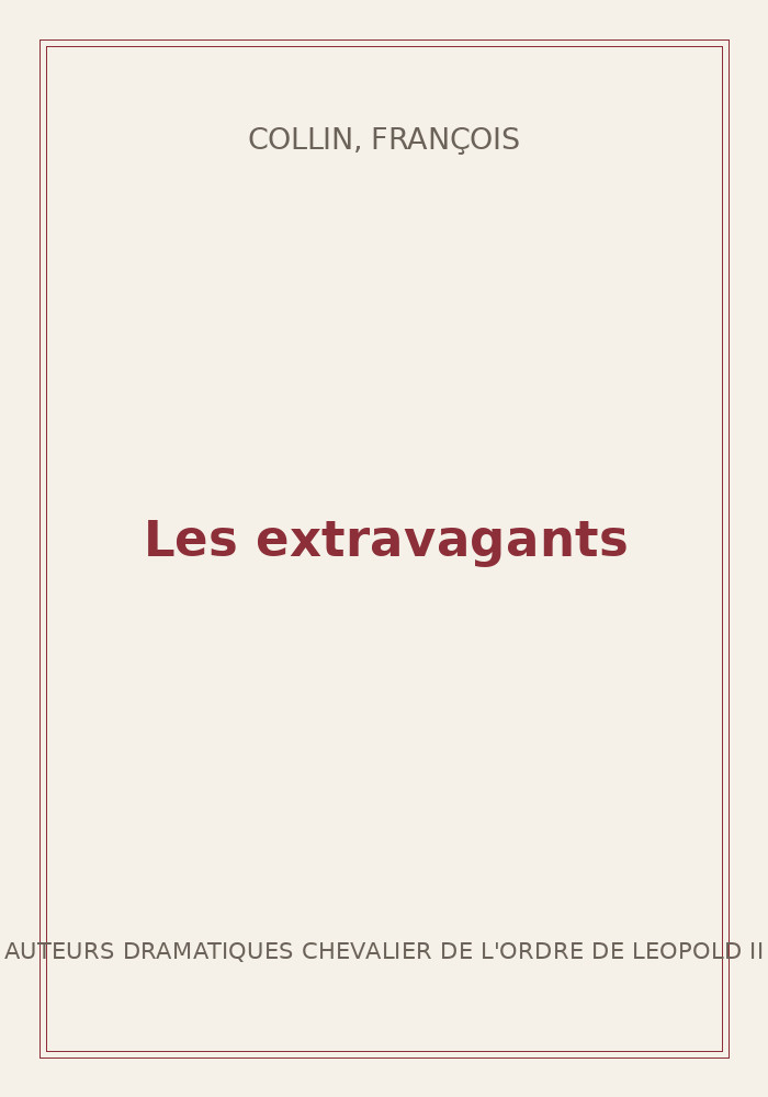 Couverture de « Les extravagants »