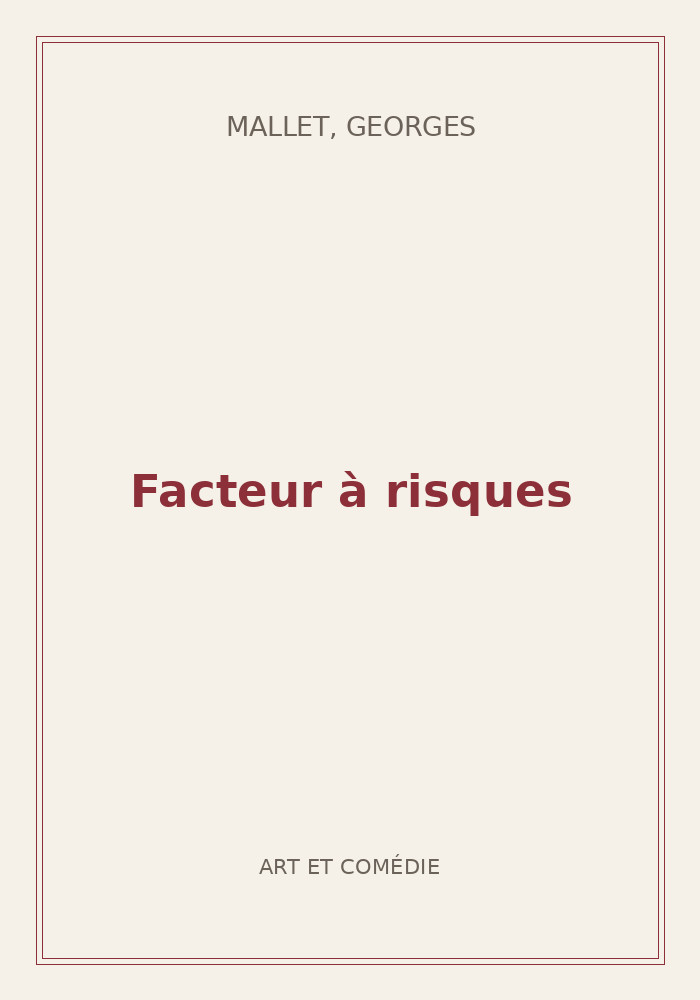 Couverture de « Facteur à risques »