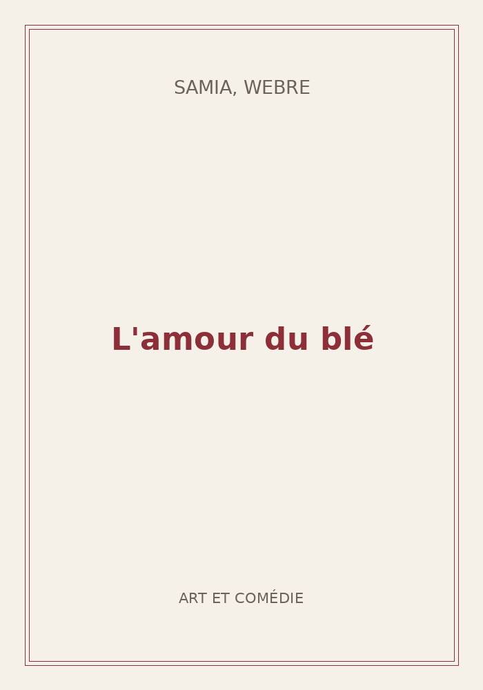Couverture de « L'amour du blé »