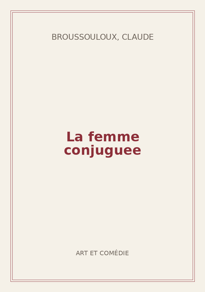 Couverture de « La femme conjuguee »