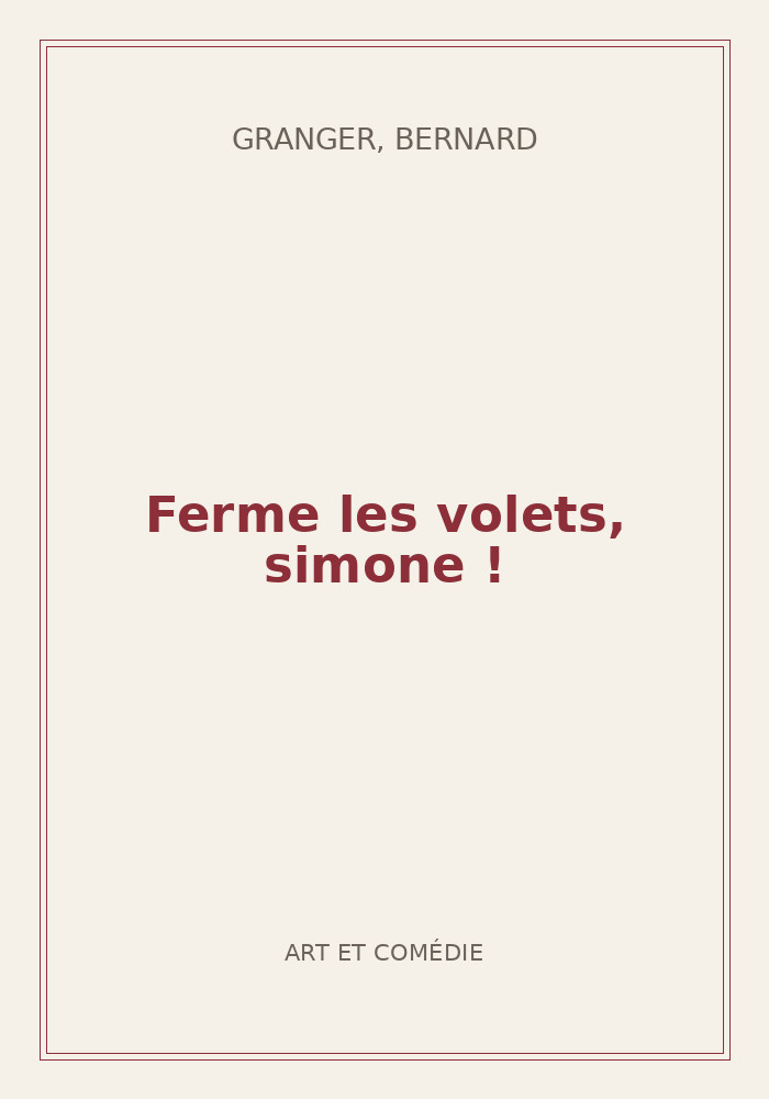 Couverture de « Ferme les volets, simone ! »