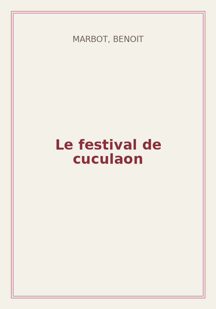 Couverture de « Le festival de cuculaon »