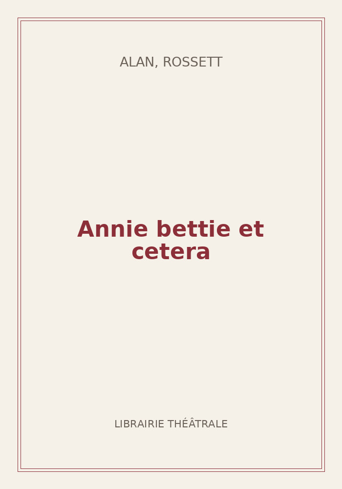 Couverture de « Annie bettie et cetera »
