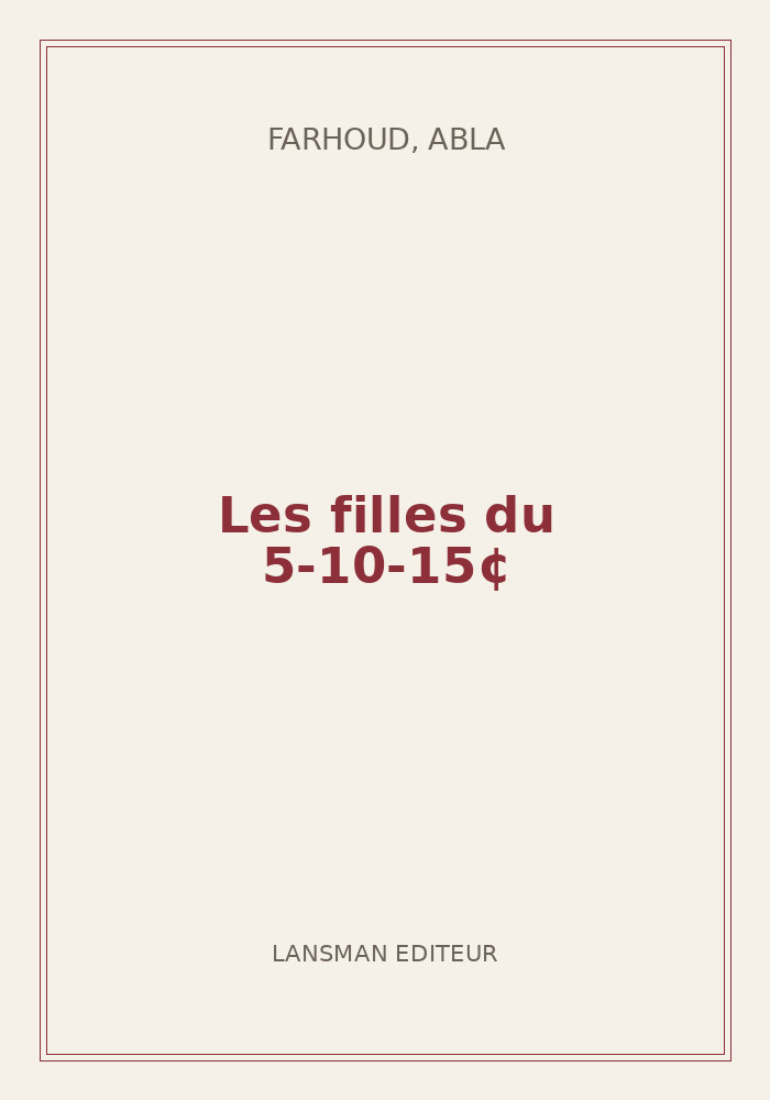 Couverture de « Les filles du 5-10-15¢ »