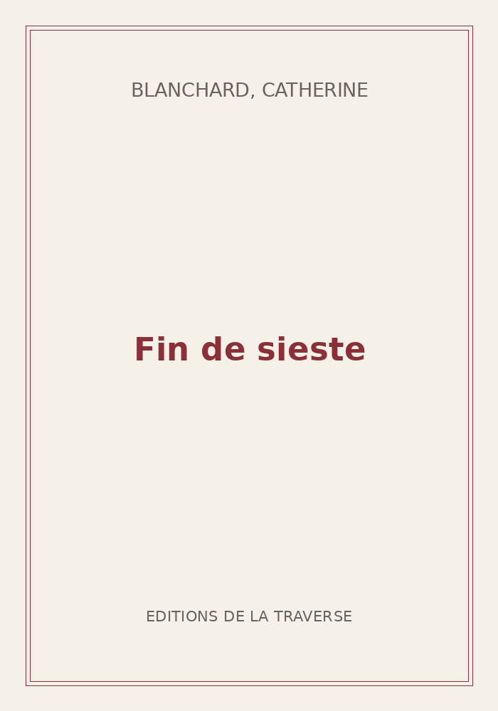 Couverture de « Fin de sieste »