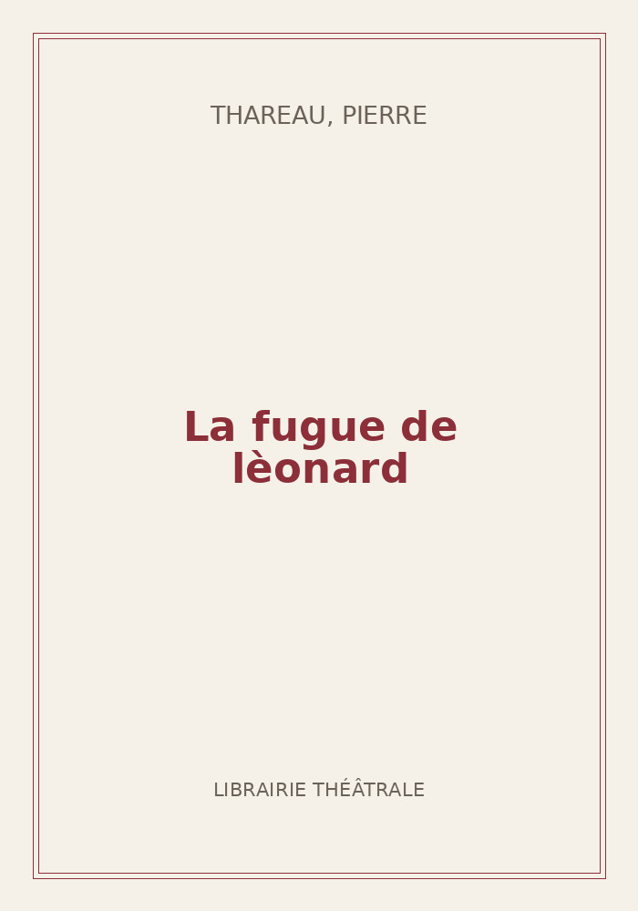 Couverture de « La fugue de lèonard »