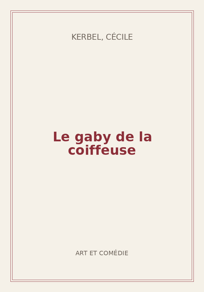 Couverture de « Le gaby de la coiffeuse »