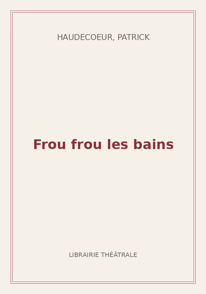 Couverture de « Frou frou les bains »