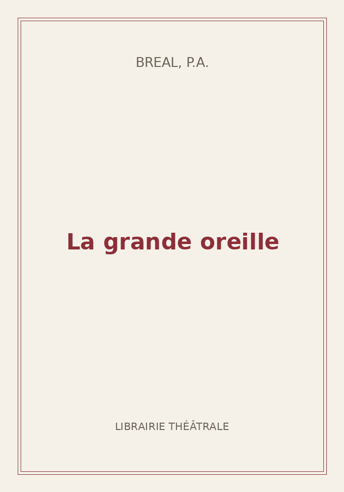 Couverture de « La grande oreille »
