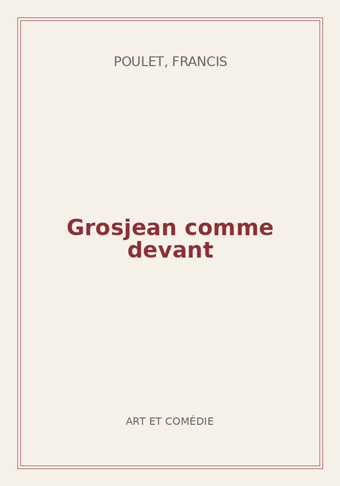 Couverture de « Grosjean comme devant »