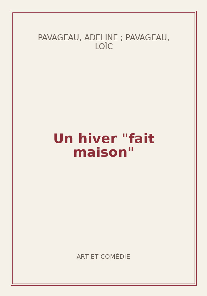 Couverture de « Un hiver "fait maison" »