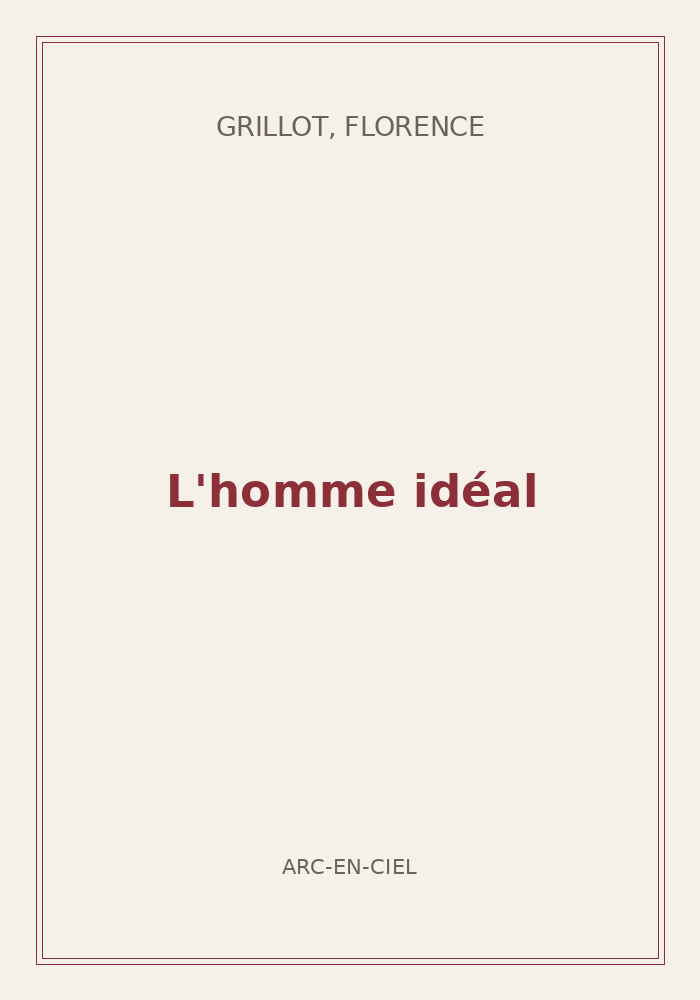 Couverture de « L'homme idéal »