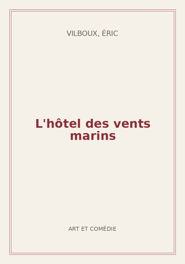 Couverture de « L'hôtel des vents marins »