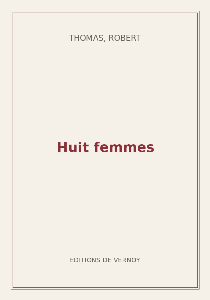Couverture de « Huit femmes »