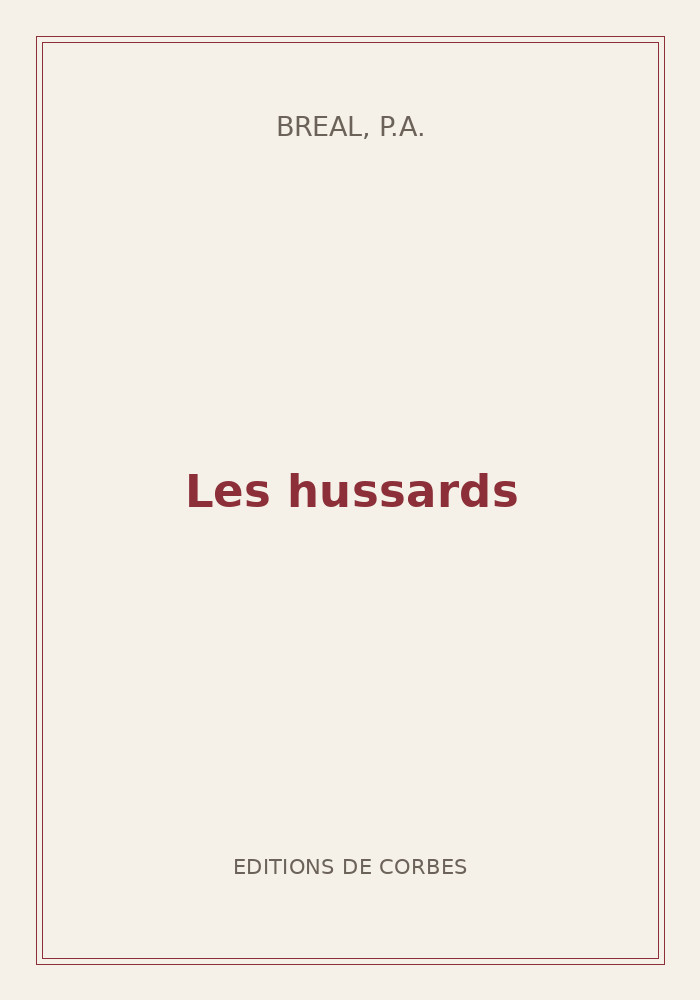 Couverture de « Les hussards »