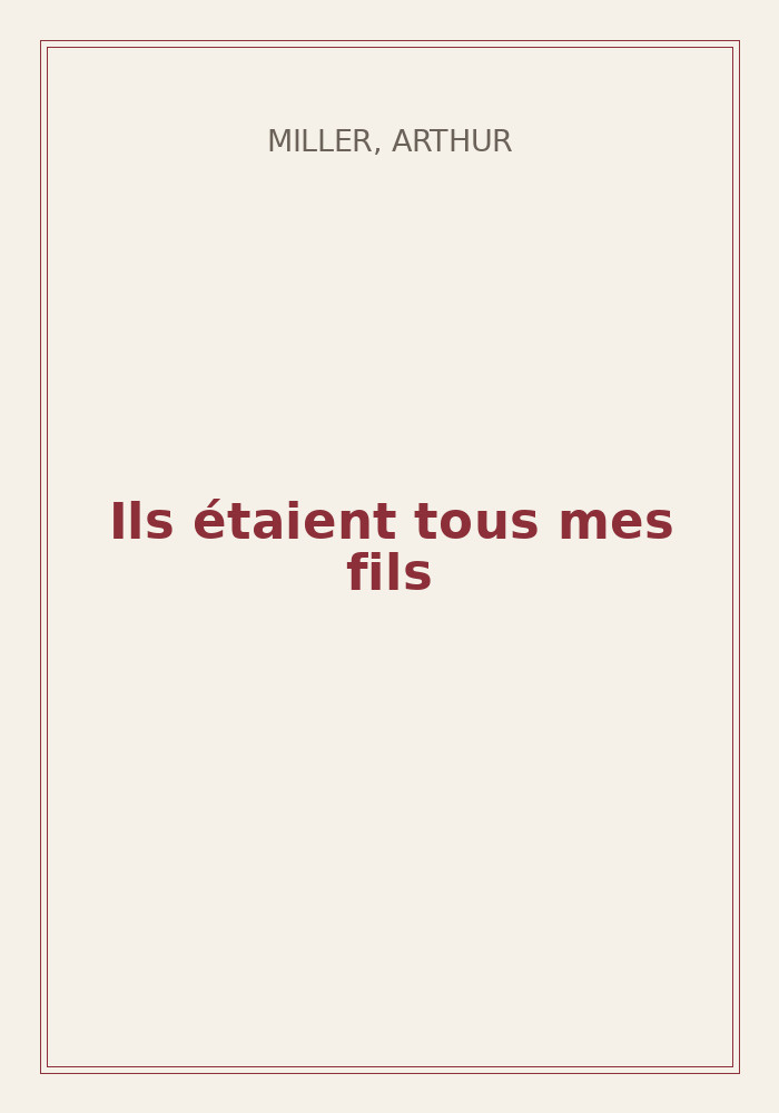 Couverture de « Ils étaient tous mes fils »
