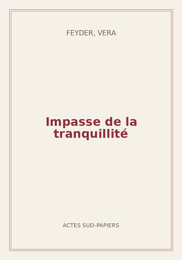 Couverture de « Impasse de la tranquillité »