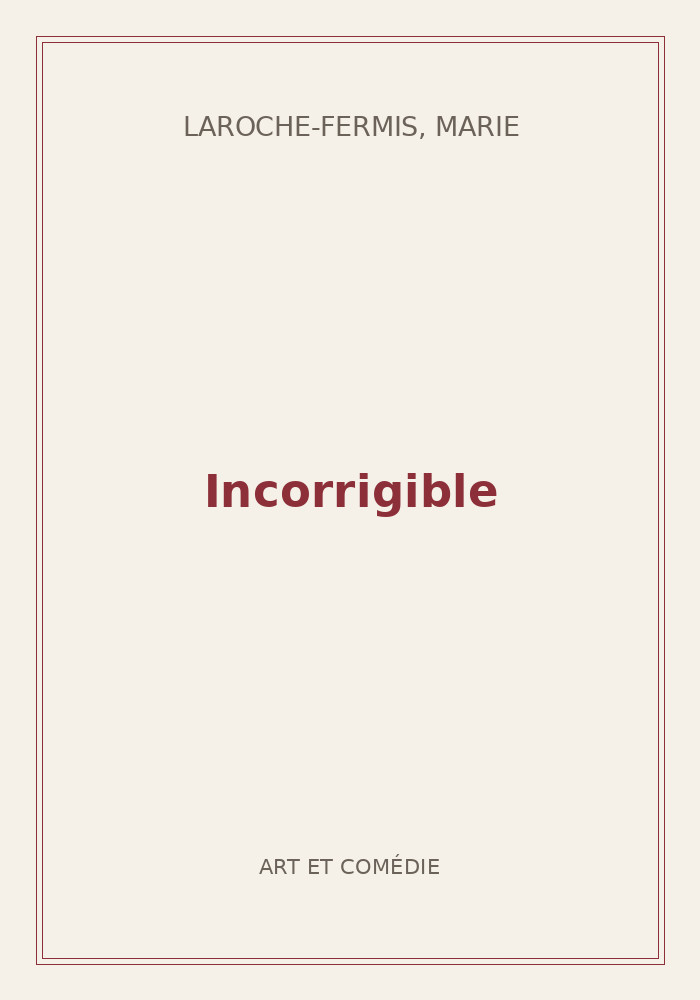 Couverture de « Incorrigible »