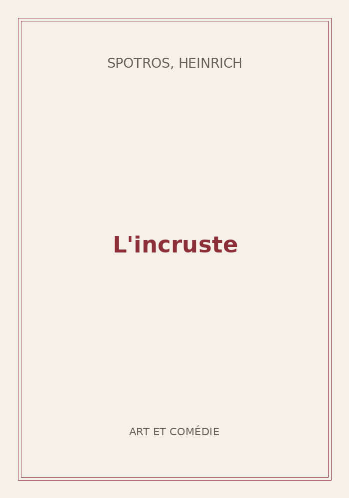 Couverture de « L'incruste »