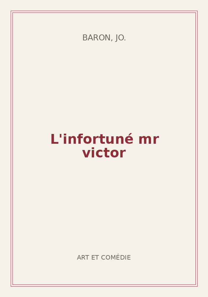 Couverture de « L'infortuné mr victor »