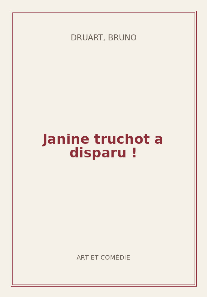 Couverture de « Janine truchot a disparu ! »