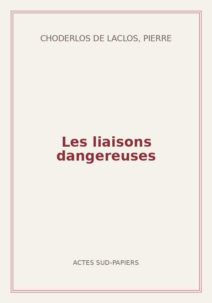Couverture de « Les liaisons dangereuses »