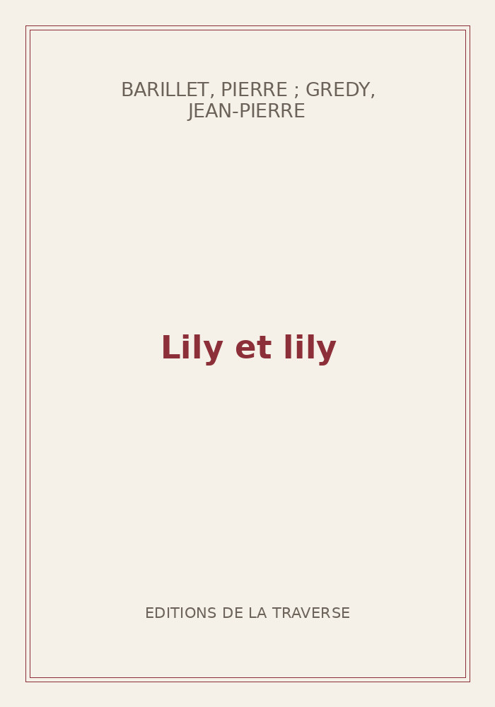Couverture de « Lily et lily »