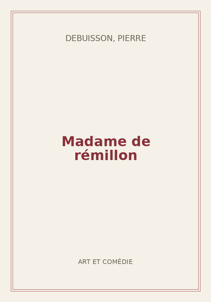 Couverture de « Madame de rémillon »