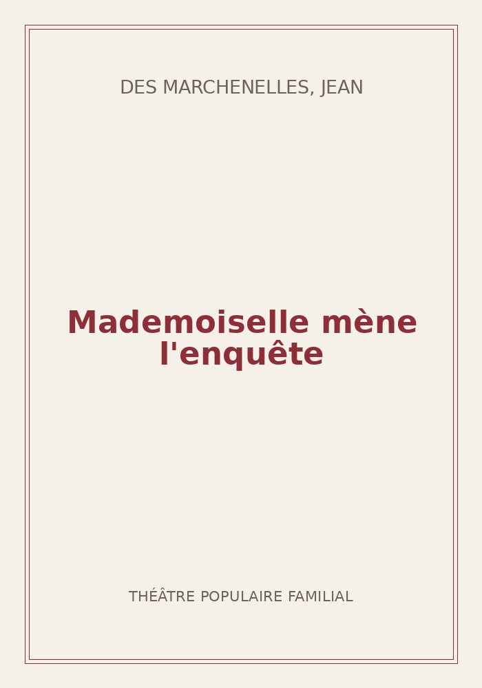 Couverture de « Mademoiselle mène l'enquête »