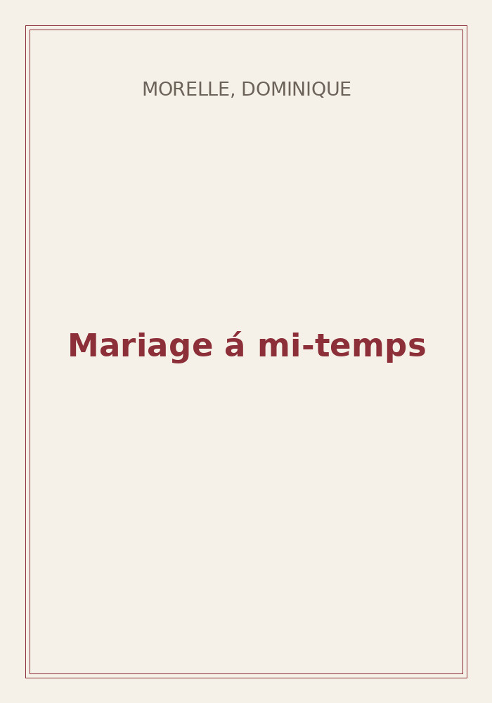 Couverture de « Mariage á mi-temps »