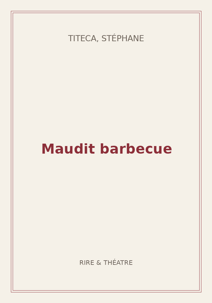 Couverture de « Maudit barbecue »