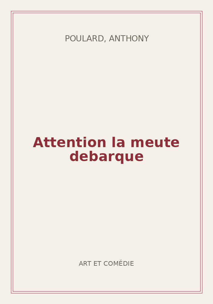 Couverture de « Attention la meute debarque »