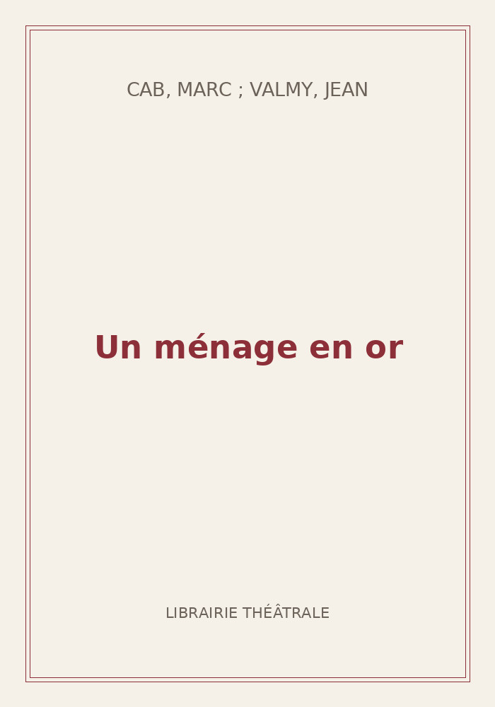 Couverture de « Un ménage en or »