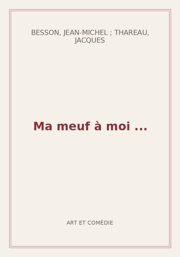 Couverture de « Ma meuf à moi ... »