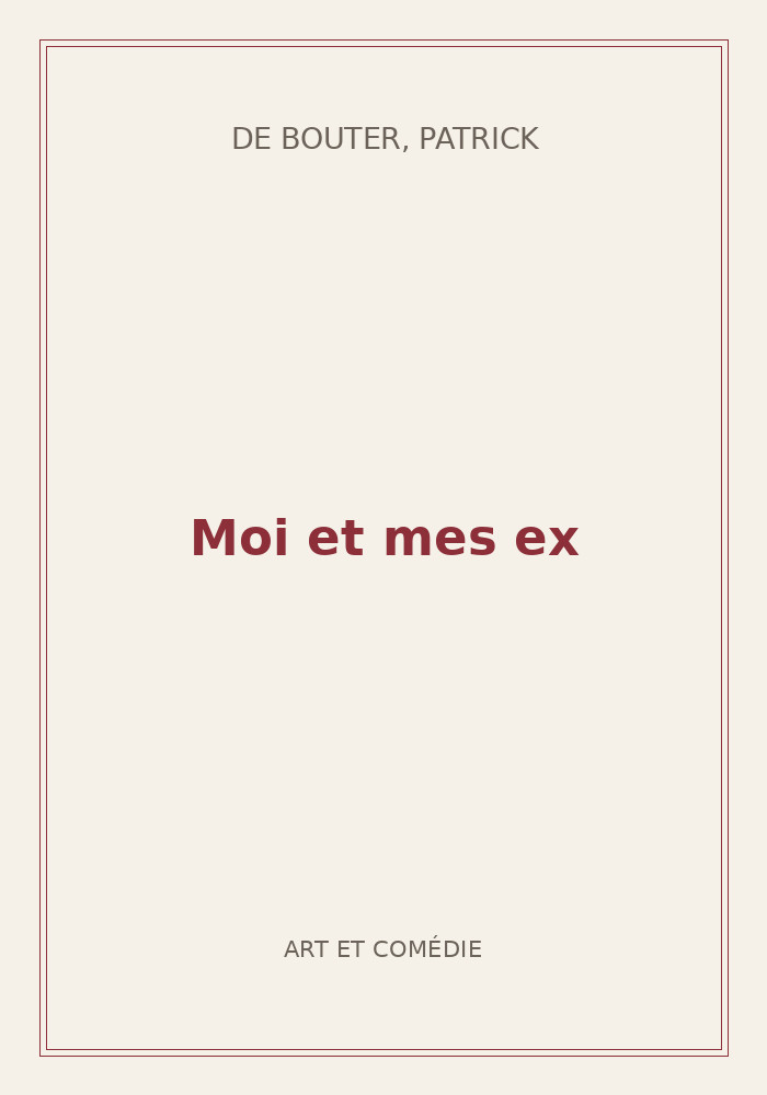 Couverture de « Moi et mes ex »