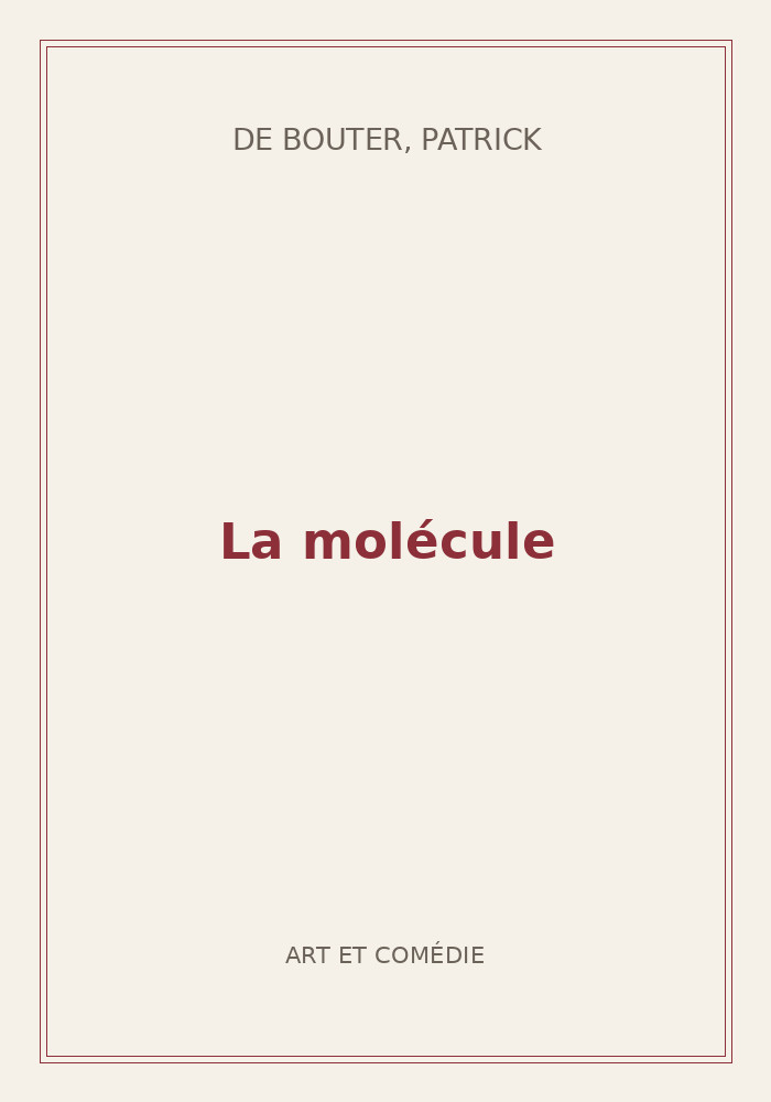 Couverture de « La molécule »