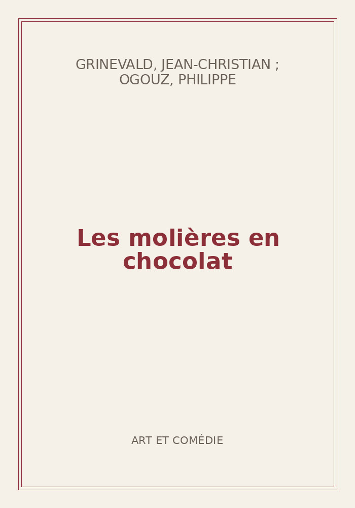 Couverture de « Les molières en chocolat »