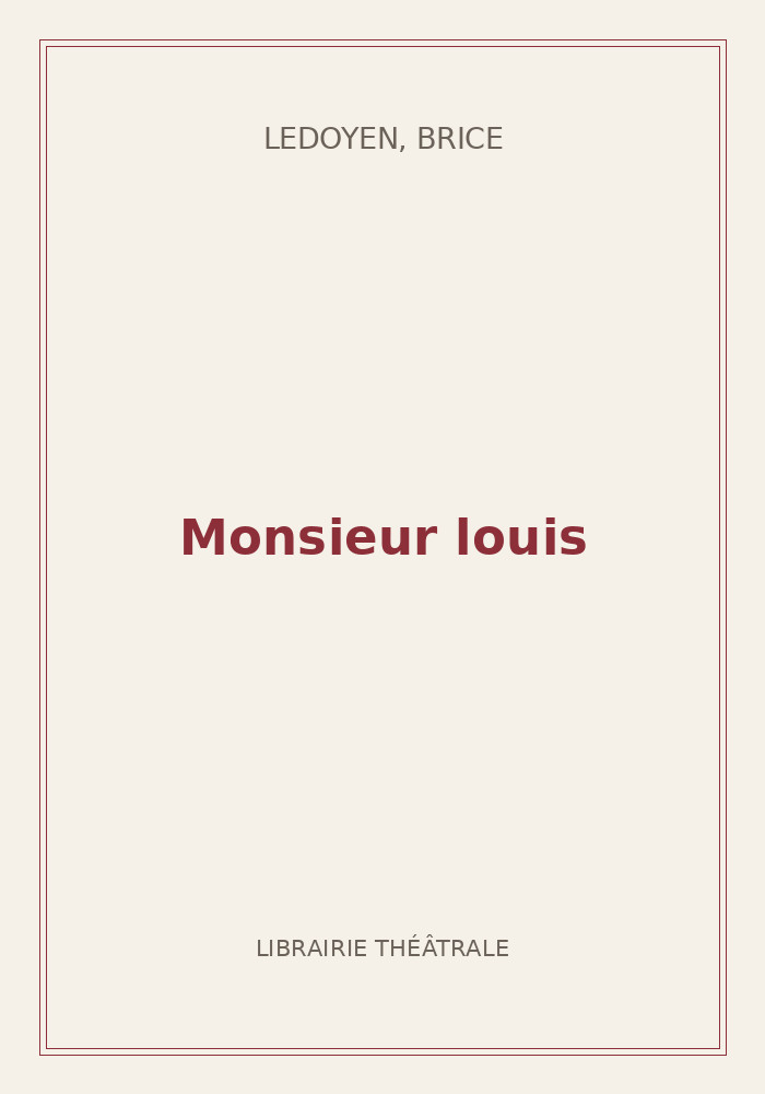 Couverture de « Monsieur louis »