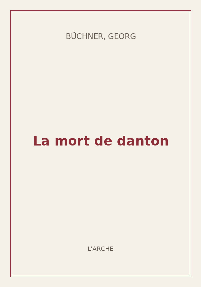 Couverture de « La mort de danton »