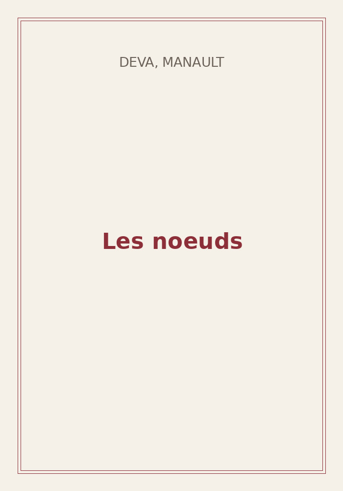 Couverture de « Les noeuds »