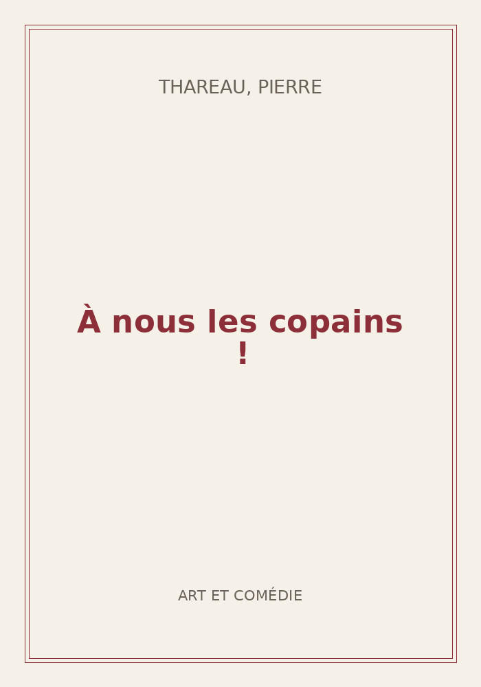 Couverture de « À nous les copains ! »