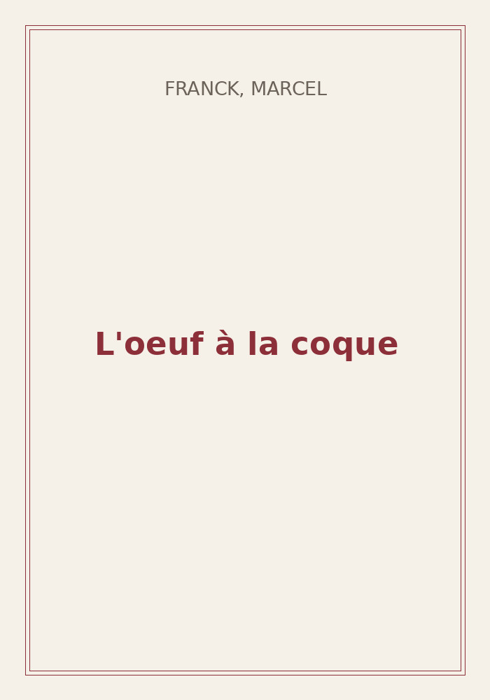 Couverture de « L'oeuf à la coque »