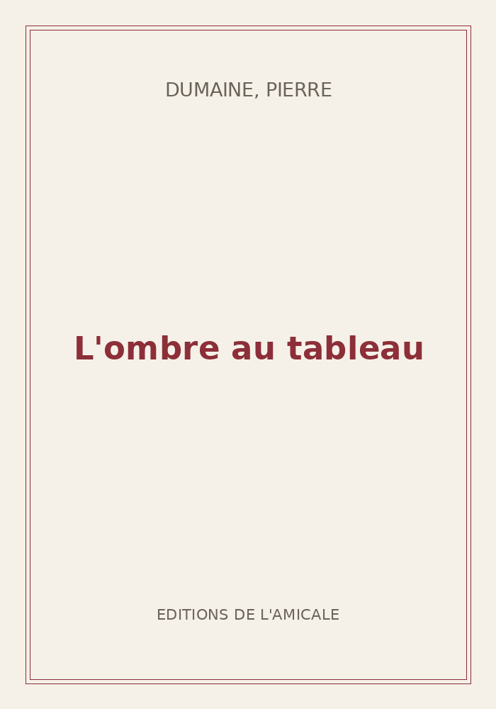 Couverture de « L'ombre au tableau »