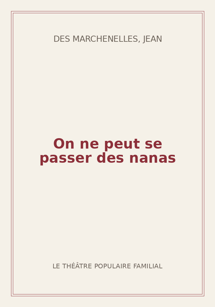 Couverture de « On ne peut se passer des nanas »