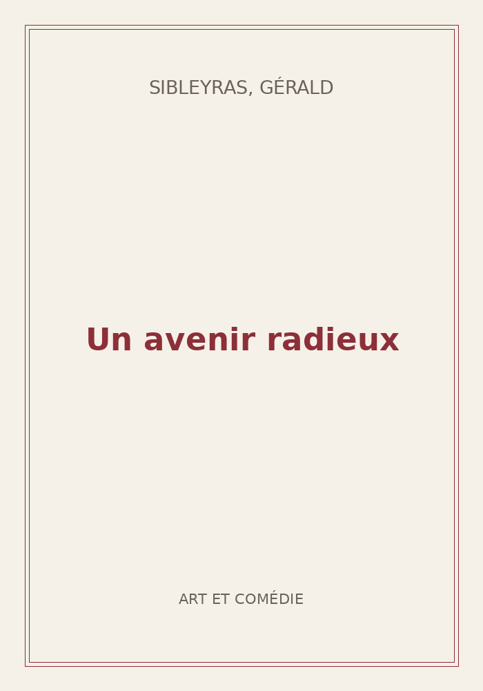 Couverture de « Un avenir radieux »