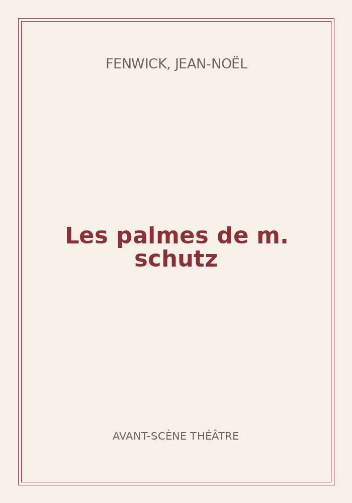 Couverture de « Les palmes de m. schutz »
